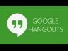 جوجل ... خدمة Hangouts لن تغلق في أي وقت قريب