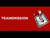 برنامج Transmission BitTorrent متاح الآن للتحميل على منصة Windows