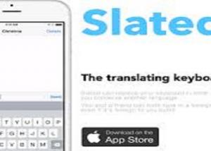 " Slated " تطبيق للترجمة فورية لأجهزة "آيفون" عبر لوحة المفاتيح
